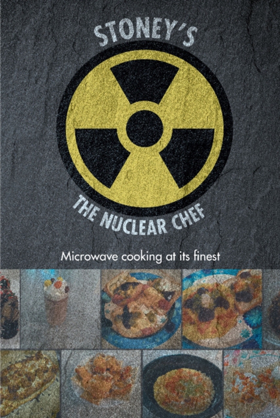 Stoney's The Nuclear Chef