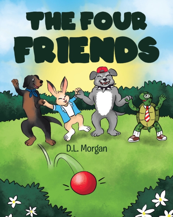 Four Friends (e-bog) af Morgan, D.L.