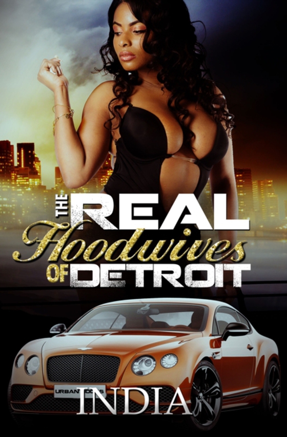 Real Hoodwives of Detroit