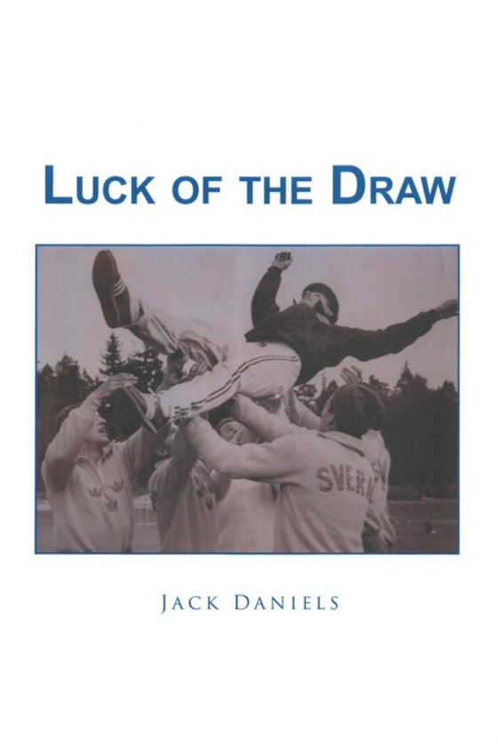 Luck of The Draw (e-bog) af Daniels, Jack