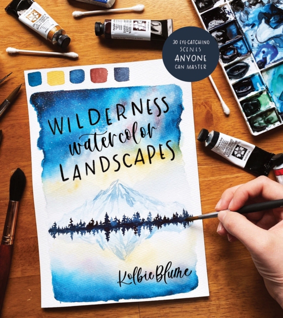 Wilderness Watercolor Landscapes (e-bog) af Blume, Kolbie