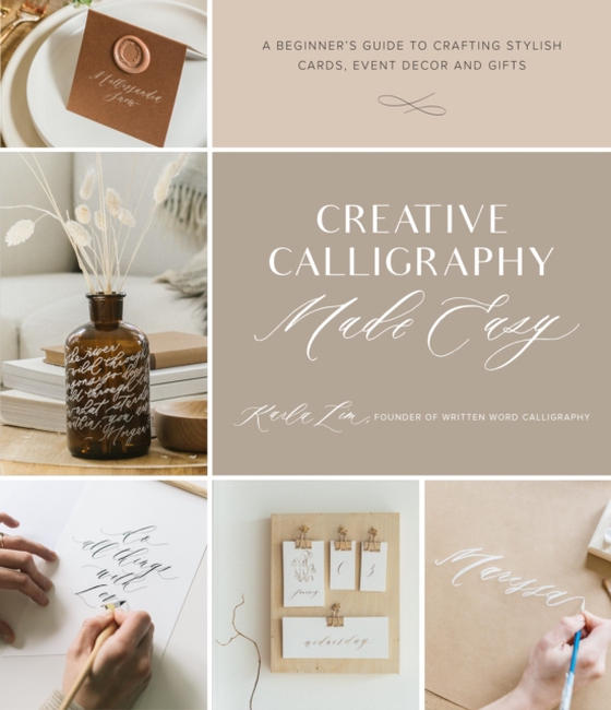 Creative Calligraphy Made Easy (e-bog) af Lim, Karla