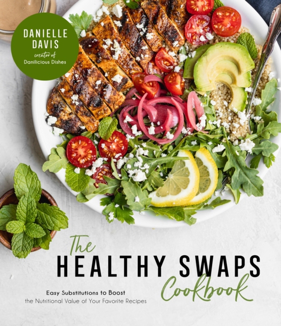 Healthy Swaps Cookbook (e-bog) af Davis, Danielle