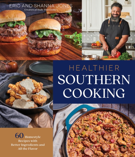 Healthier Southern Cooking (e-bog) af Jones, Shanna