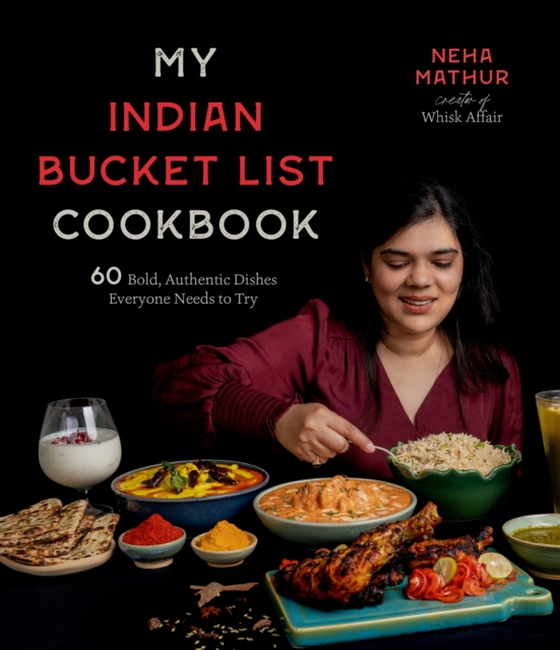 My Indian Bucket List Cookbook (e-bog) af Mathur, Neha