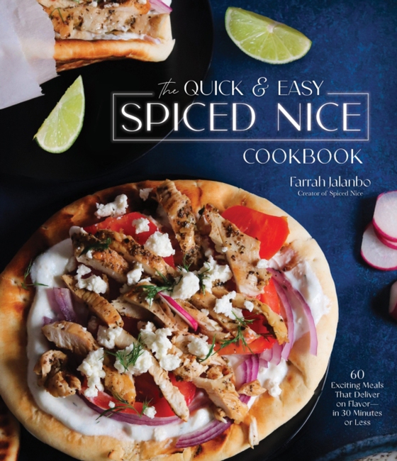 Quick & Easy Spiced Nice Cookbook (e-bog) af Jalanbo, Farrah