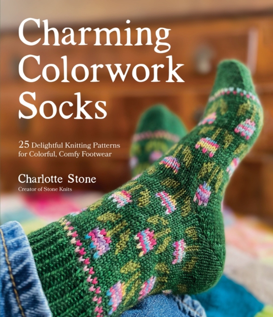 Charming Colorwork Socks (e-bog) af Stone, Charlotte