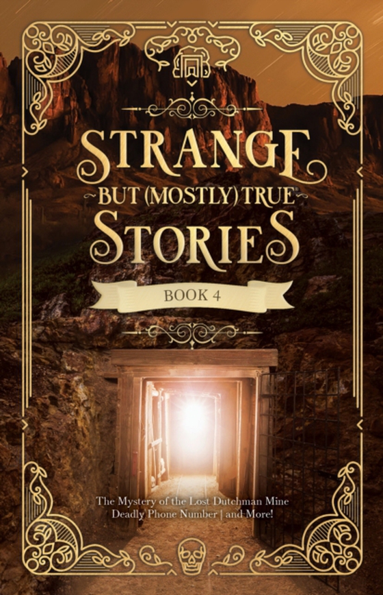 Strange But (Mostly) True, Book 4 (e-bog) af Evan Jacobs, Jacobs