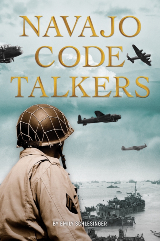 Navajo Code Talkers (e-bog) af Emily Schlesinger, Schlesinger