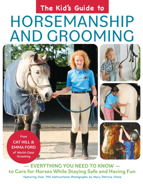 Kid's Guide to Horsemanship and Grooming (e-bog) af Ford, Emma