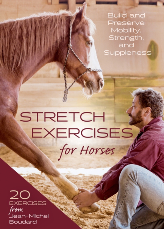 Stretch Exercises for Horses (e-bog) af Boudard, Jean-Michel