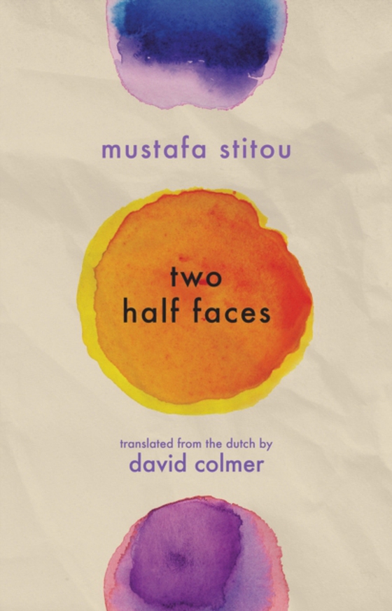 Two Half Faces (e-bog) af Stitou, Mustafa