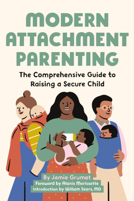 Modern Attachment Parenting (e-bog) af Jamie Grumet, Grumet
