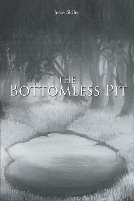 Bottomless Pit (e-bog) af Skiles, Jesse