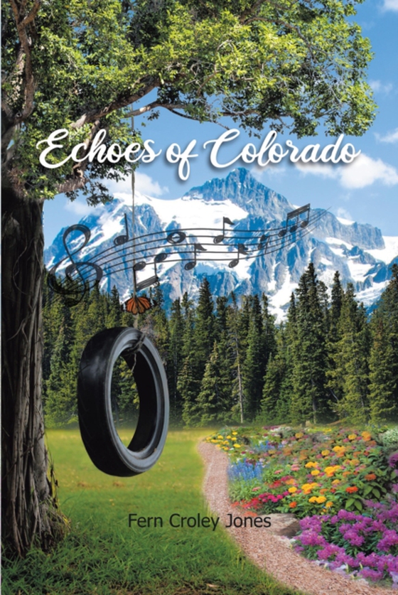 Echoes of Colorado (e-bog) af Jones, Fern Croley