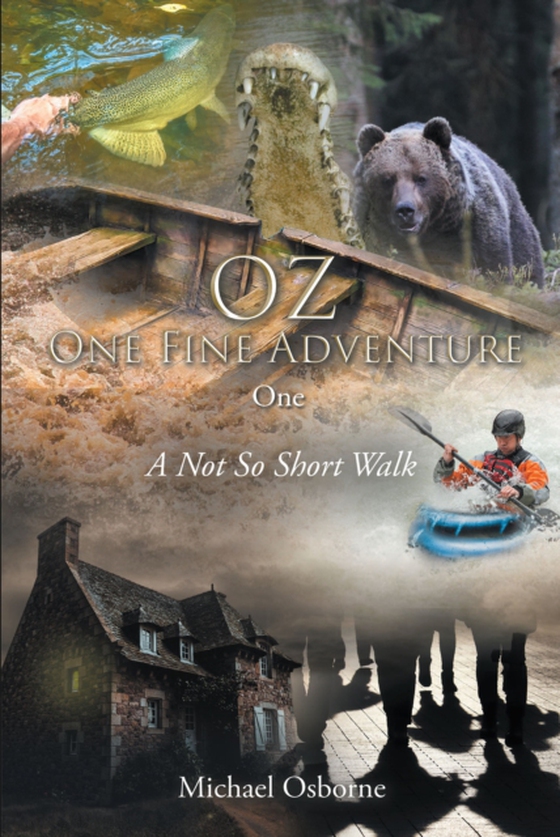 OZ One Fine Adventure One