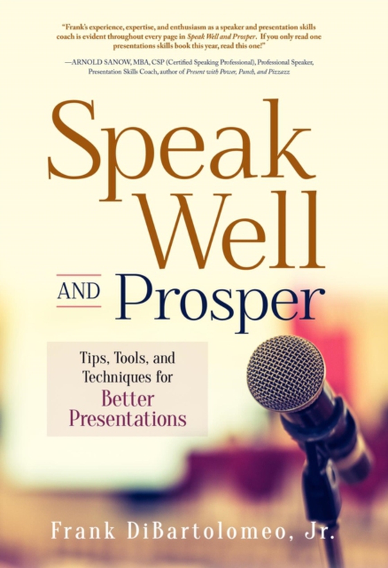 Speak Well and Prosper (e-bog) af DiBartolomeo, Frank