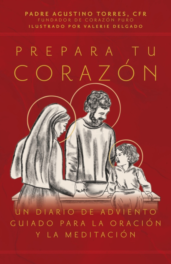 Prepara tu corazón (e-bog) af CFR, Fr. Agustino Torres