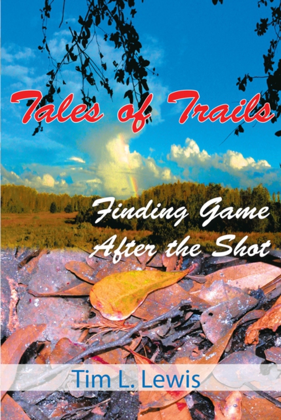 Tales of Trails