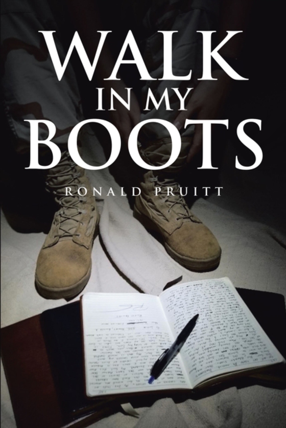 Walk in My Boots (e-bog) af Pruitt, Ronald