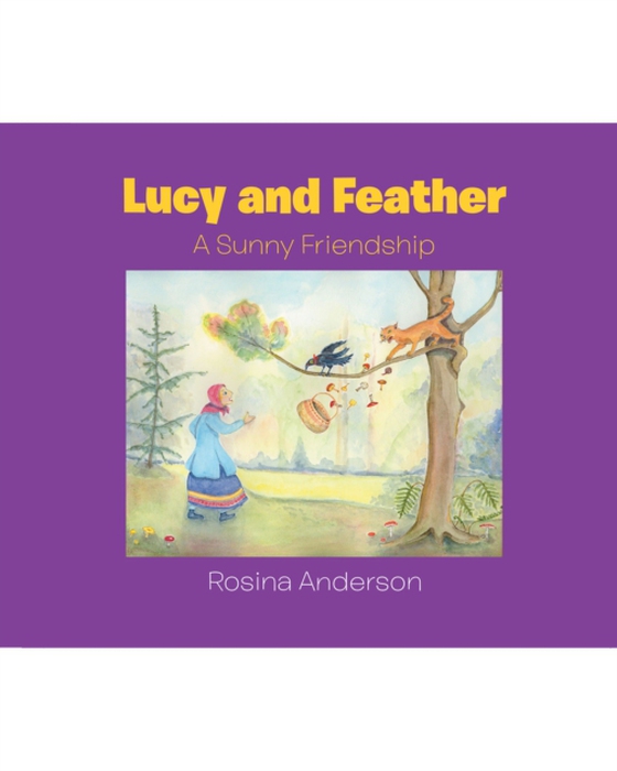 Lucy and Feather (e-bog) af Anderson, Rosina