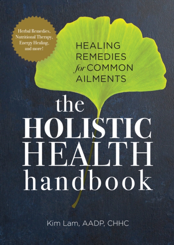 Holistic Health Handbook (e-bog) af Kim Lam, Lam