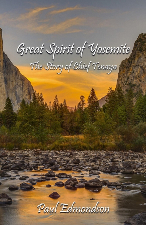 Great Spirit of Yosemite (e-bog) af Edmondson, Paul