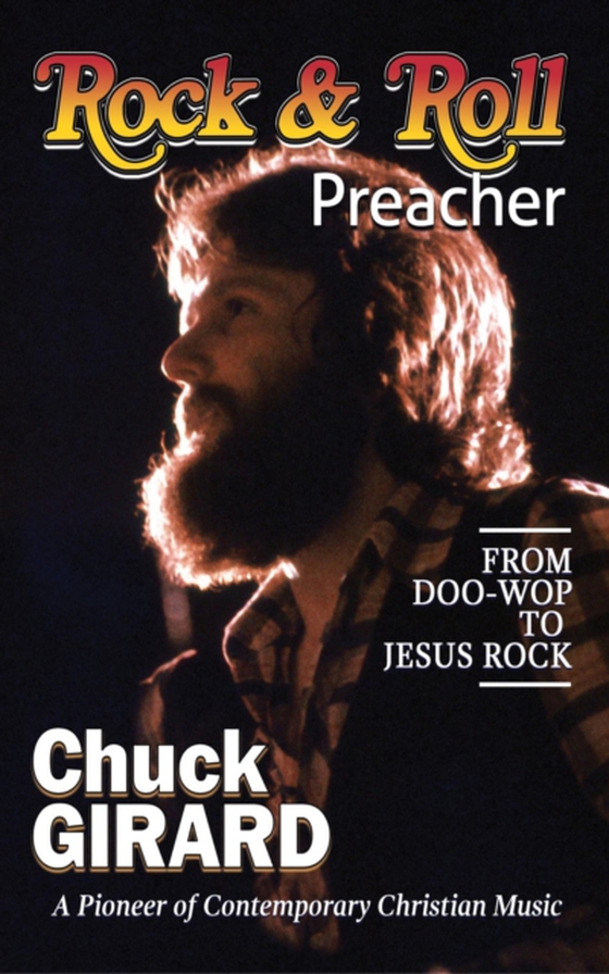 Rock & Roll Preacher (e-bog) af Girard, Chuck