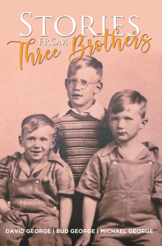 Stories From Three Brothers