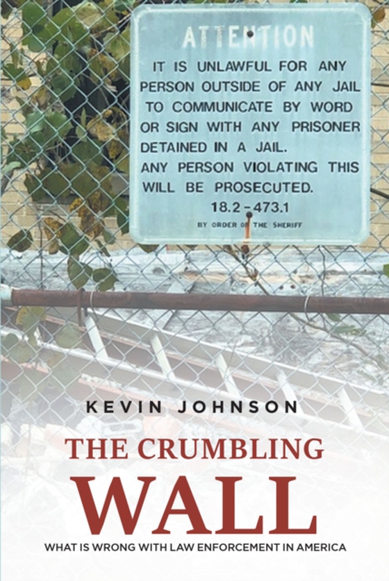 Crumbling Wall (e-bog) af Johnson, Kevin