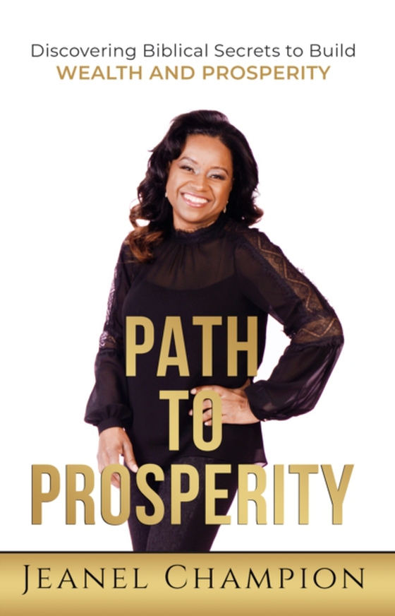 Path to Prosperity (e-bog) af Champion, Jeanel