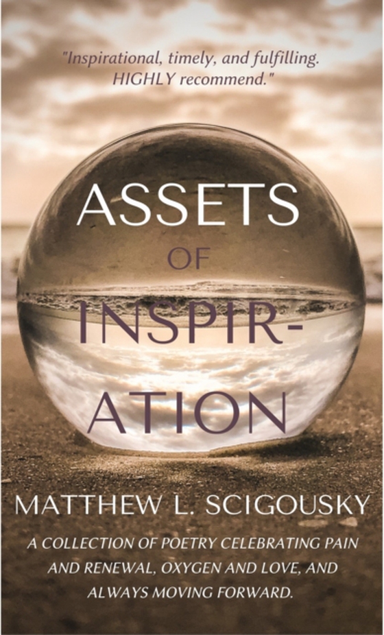 Assets Of Inspiration (e-bog) af Scigousky, Matthew L.