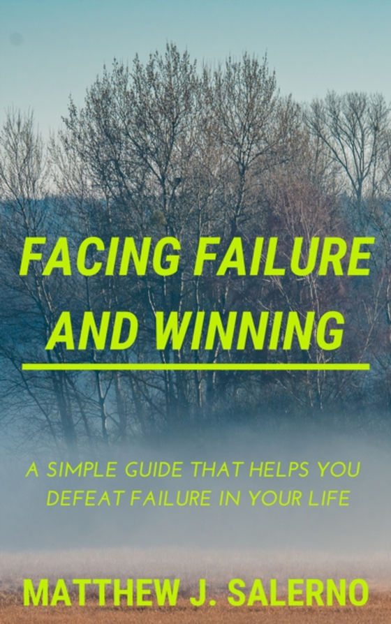 Facing Failure and Winning (e-bog) af Salerno, Matthew J.