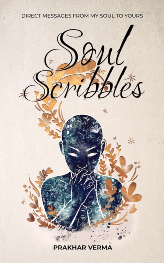 Soul Scribbles (e-bog) af Verma, Prakhar