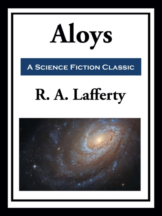 Aloys (e-bog) af Lafferty, R. A.