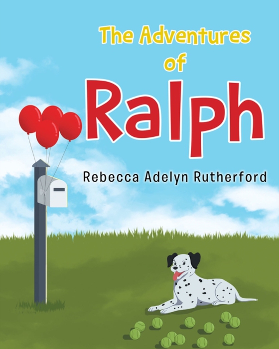 Adventures of Ralph (e-bog) af Rutherford, Rebecca Adelyn