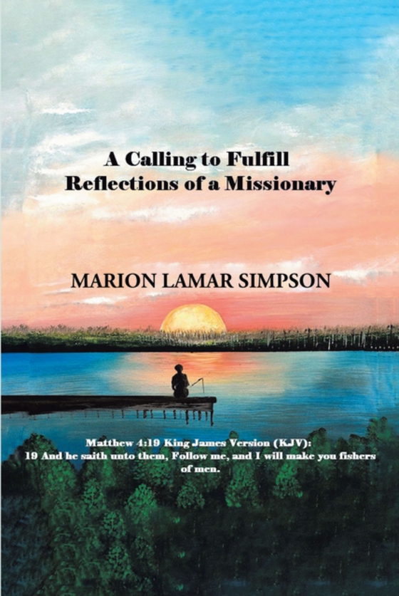 Calling to Fulfill (e-bog) af Simpson, Marion Lamar