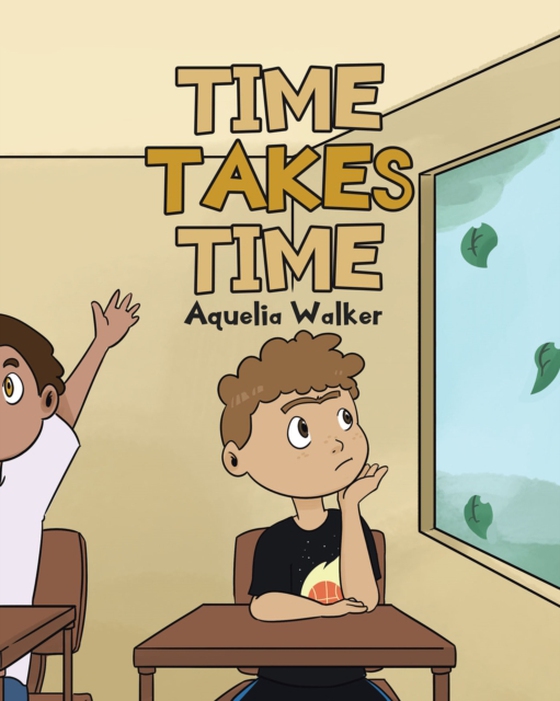 Time Takes Time (e-bog) af Walker, Aquelia