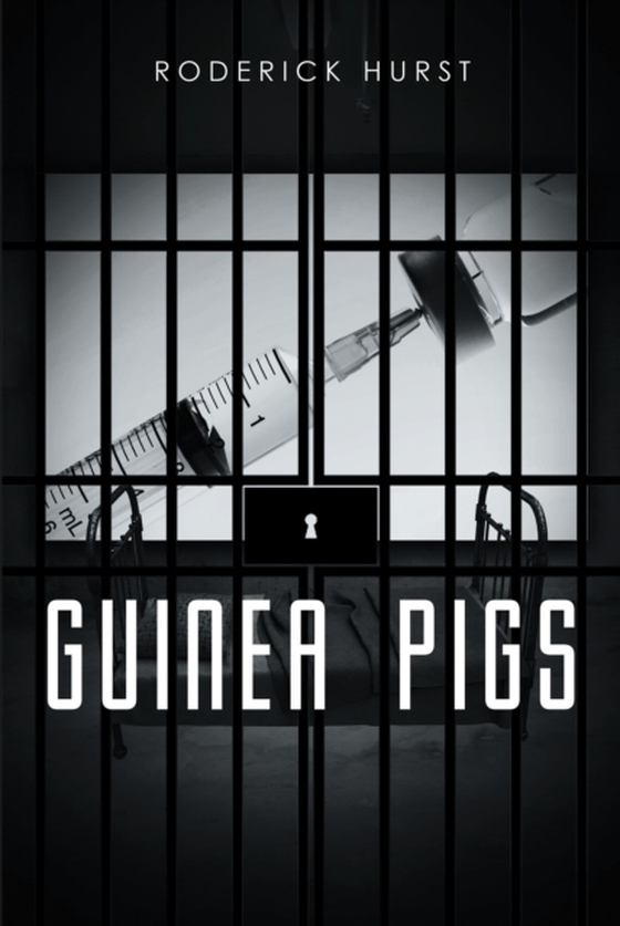 Guinea Pigs (e-bog) af Hurst, Roderick