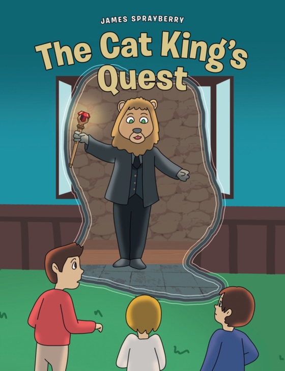 Cat King's Quest (e-bog) af Sprayberry, James