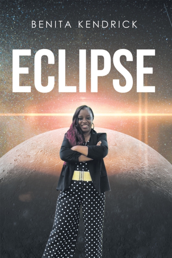 Eclipse (e-bog) af Kendrick, Benita