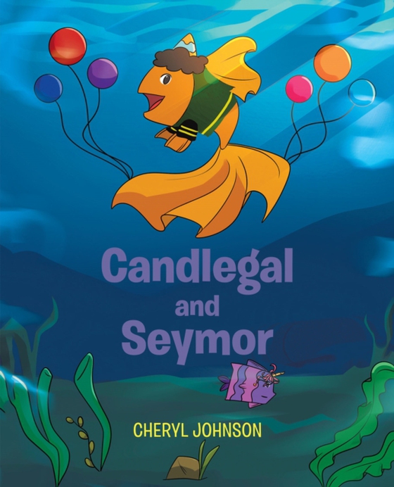 Candlegal and Seymor