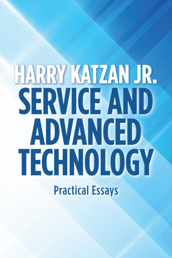 Service and Advanced Technology