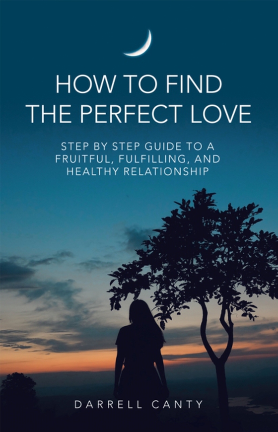 How to Find the Perfect Love