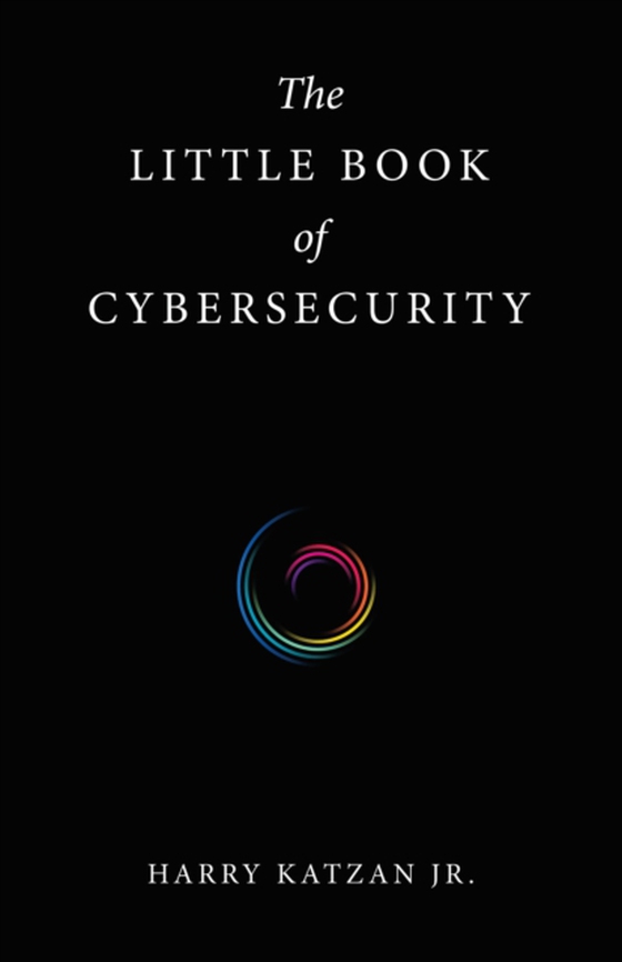 Little Book of Cybersecurity