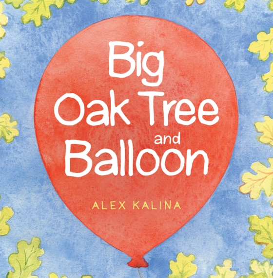 Big Oak Tree and Balloon