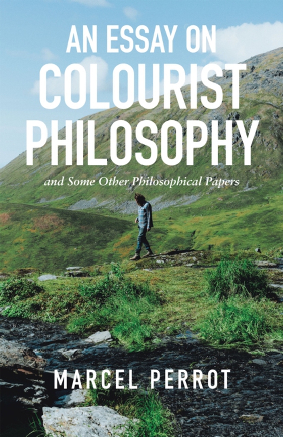 Essay on Colourist Philosophy (e-bog) af Perrot, Marcel