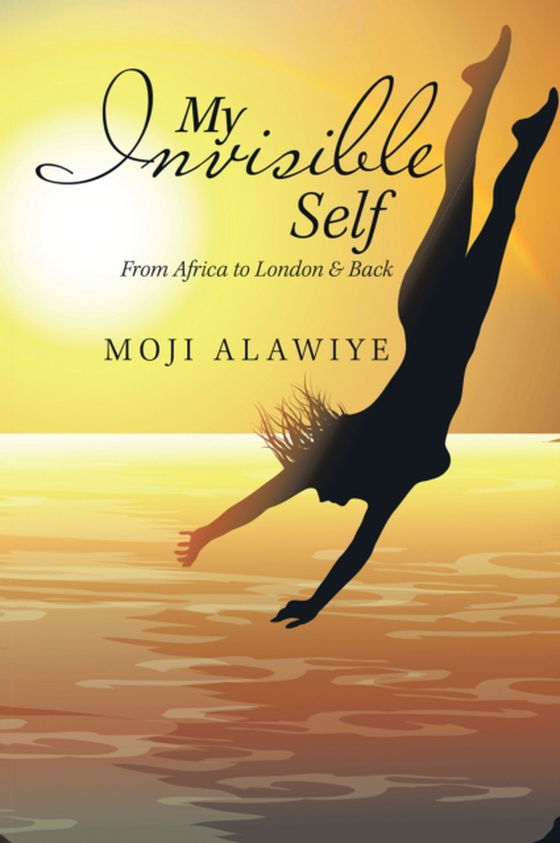 My Invisible Self (e-bog) af Alawiye, Moji