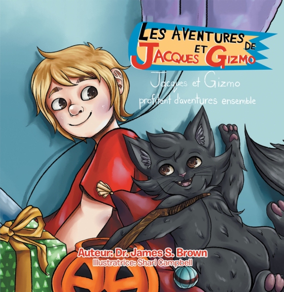 Les Aventures De Jacques Et Gizmo (e-bog) af Brown, Dr. James S.