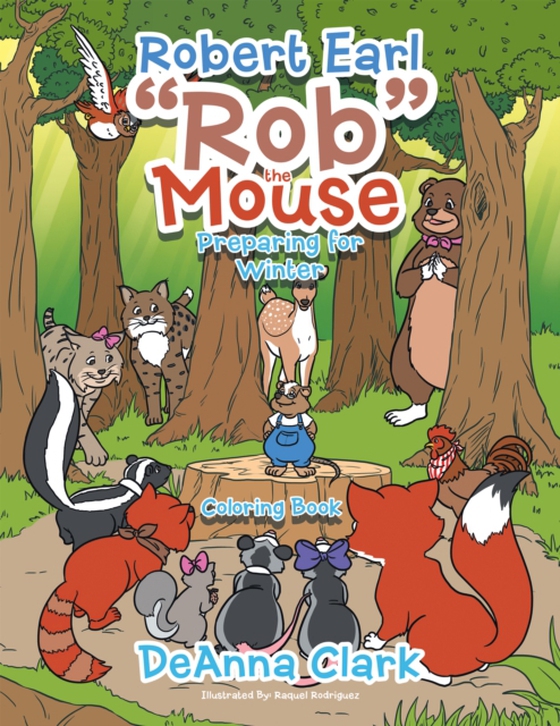 Robert Earl &quote;Rob&quote; the Mouse (e-bog) af Clark, DeAnna